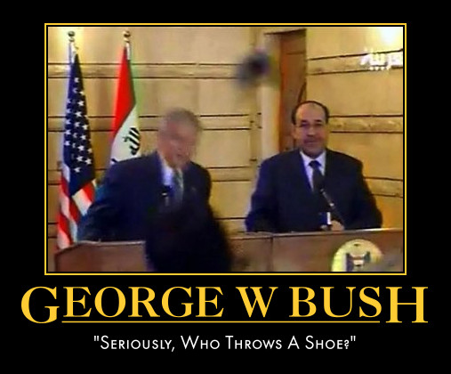 funny George W Bush demotivational posters poster political demotivation