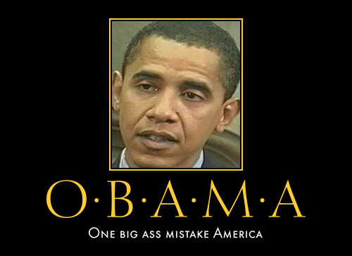 funny Barack Obama demotivational posters poster political demotivation